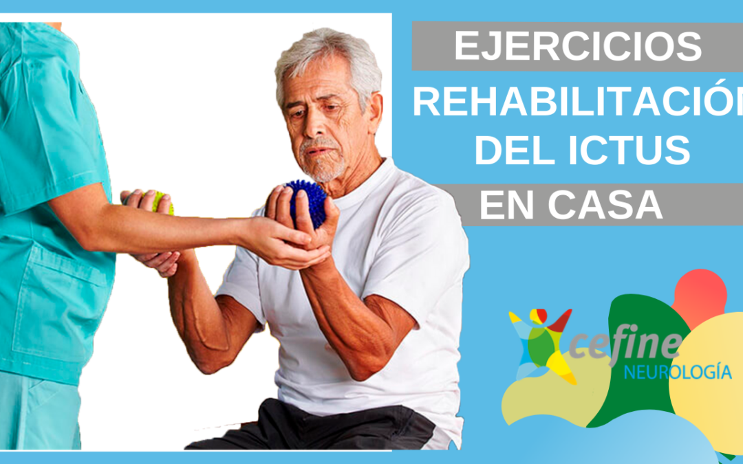 Rehabilitación del ictus cerebral en casa – Ejercicios con los brazos