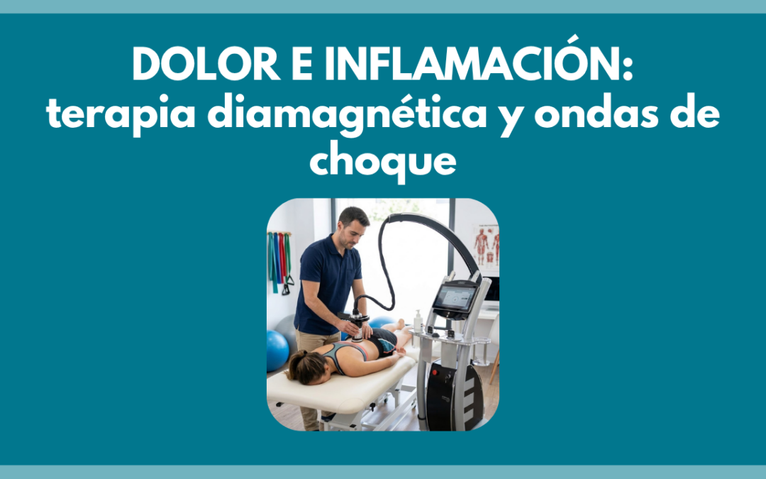 Dolor e inflamación: terapia diamagnética y ondas de choque